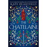 Harper Collins Publishers Ltd Kate Heartfield - The Chatelaine Cene