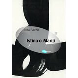 Arhipelag Nina Savčić - Istina o Mariji Cene