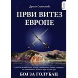 Čigoja Dušan Stanković - Prvi vitez Evrope Cene