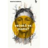 Blum izdavaštvo Katerina Babkina - Sećaš li se, mama? Cene