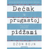 Vulkan Izdavaštvo Dečak u prugastoj pidžami Cene