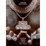 Taschen Vikki Tobak - Ice Cold. A Hip-Hop Jewelry History. 45th Ed. Cene