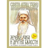 Duhovni lug Tadej Štrabulović
 - Lečenje raka i drugih bolesti
