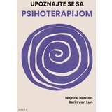 Arete Najdžel Benson, Borin van Lun - Upoznajte se sa psihoterapijom | ePonuda.com