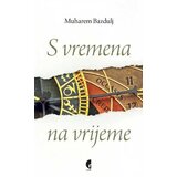 Službeni Glasnik Muharem Bazdulj - S vremena na vrijeme Cene