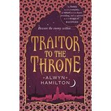 Grantham Book Services Alwyn Hamilton - Traitor To The Throne (Rebel Of The Sands Trilogy) Cene