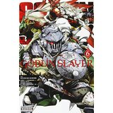 Diamond Comic Distributors Kumo Kagyu, Kousuke Kurose, Noboru Kannatuki - Goblin Slayer, Vol. 6 | ePonuda.com