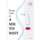 Džuli de Azevedo Henks - Ženski vodič za asertivnost