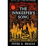 Hachette Peter S. Beagle - The Innkeeper's Song | Eponuda.com