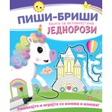 Vulkan Izdavaštvo Piši-briši knjiga sa aktivnostima: Jednorozi | Eponuda.com