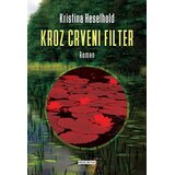 Nova Artija Kristina Heselhold - Kroz crveni filter Cene