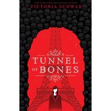 Scholastic Victoria Schwab - Tunnel Of Bones (City Of Ghosts #2) | ePonuda.com