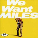 Miles Davis We want Miles Cene