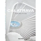 Philip Jodidio - Calatrava. Complete Works 1979Today. 45th Ed.