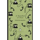 Penguin Random House Evelyn Waugh - A Handful of Dust | Eponuda.com