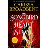 Macmillan Distribution Carissa Broadbent - The Songbird and the Heart of Stone Cene