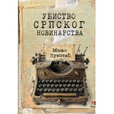 Vukotić Media Manjo Vukotić - Ubistvo srpskog novinarstva Cene