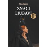 Agora Alis Manro - Znaci ljubavi | ePonuda.com