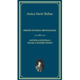 Kulturni centar Vojvodine „Miloš Crnjanski“ Anica Savić Rebac - Predplatonska erotologija Cene