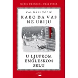 Morin Džonson, Džej Kuper - Kako da vas ne ubiju u ljupkom engleskom selu