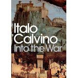 The Book Service Limited Italo Calvino - Into the War | Eponuda.com