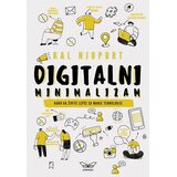 Kontrast izdavaštvo Digitalni minimalizam: kako da živite bolje sa manje tehnologije Cene