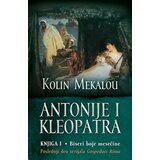  Antonije i Kleopatra - knjiga I - Kolin Mekalou ( 7890 ) Cene'.'