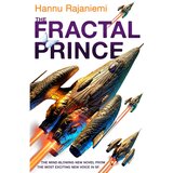 LBS Littlehampton book service Hannu Rajaniemi - The Fractal Prince | ePonuda.com