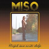 CROATIA RECORDS KOVAČ MIŠO - Uvijek ima nešto dalje | Eponuda.com