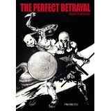 Prometej, Novi Sad Rado Antolović - The perfect betrayal Cene