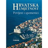 Školska knjiga HRVATSKA UMJETNOST, POVIJEST I SPOMENICI - Grupa autora Cijene