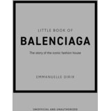 Hachette Emmanuelle Dirix - Little Book of Balenciaga | Eponuda.com