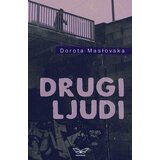 Kontrast izdavaštvo Dorota Maslovska - Drugi ljudi | ePonuda.com
