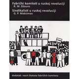 Centar za liberterske studije R. M. Džouns, G. P. Maksimov
 - Fabrički komiteti u ruskoj revoluciji Cene