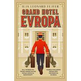 Grand hotel Evropa - Ilja Leonard Fejfer ( 11698 )