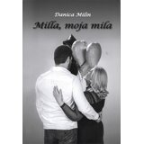 Lento Danica Milin - Milla moja mila | Eponuda.com