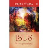 Leo Commerce Dipak Čopra - Isus - Priča o prosvetljenju