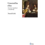 Službeni Glasnik Natali Enik - Umetnička elita: Izvrsnost i posebnost u demokratiji Cene
