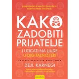  KAKO ZADOBITI PRIJATELJE I UTICATI NA LJUDE U DIGITALNOJ ERI Cene'.'
