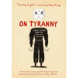 Timothy Snyder - On Tyranny Graphic Edition
