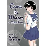 Harper Collins Publishers Ltd Rumiko Takahashi - Came the Mirror & Other Tales Cene