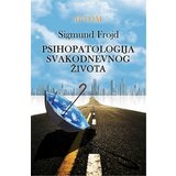 Ind Media Publishing Sigmund Frojd - Psihopatologija svakodnevnog života, II tom Cene'.'