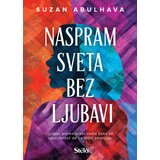 Stela Suzan Abulhava - Naspram sveta bez ljubavi Cene