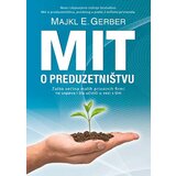 Čarobna knjiga Majkl E. Gerber
 - Mit o preduzetništvu Cene'.'