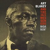  Art Blakey & The Jazz Messengers - Moanin' - HQ | Eponuda.com