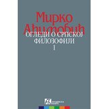 Akademska Knjiga Mirko Aćimović - Ogledi o srpskoj filozofiji I | Eponuda.com