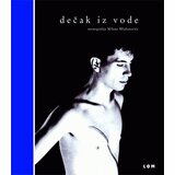 LOM Milan Mladenović - Dečak iz vode | Eponuda.com