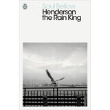Penguin Random House Saul Bellow - Henderson the Rain King | Eponuda.com