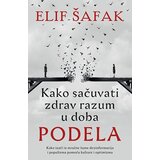 Laguna Elif Šafak - Kako sačuvati zdrav razum u doba podela Cene