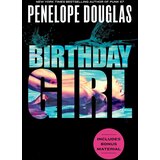 Turnaround Publisher Penelope Douglas - Birthday Girl Cene